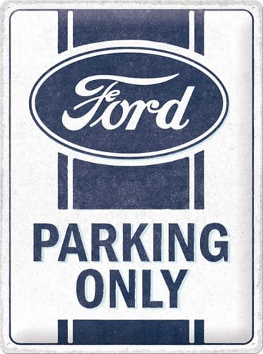 Placa de metal 30x40 cms. Ford - Parking Only